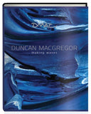 Duncan MacGregor Making Waves (Open Edition)Duncan MacGregor Making Waves (Open Edition)