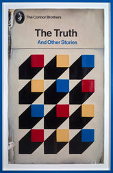 The Connor Brothers The Truth Unique Edition