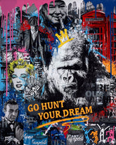 Collage with various images including a gorilla, Marilyn Monroe, and text 'GO HUNT YOUR DREAM' on a colorful background.