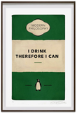 The Connor Brothers I Drink Therefore I Can Artwork Framed Green