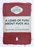 A Load of Fuss About Fuck All (Red)